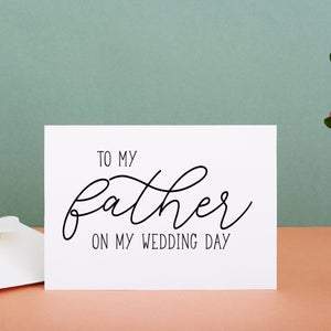 To My Father On My Wedding Day